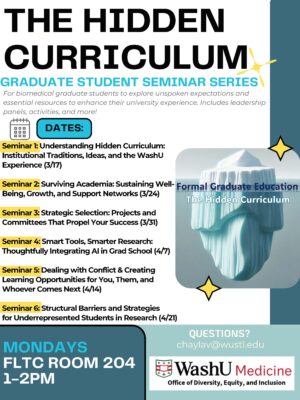 Graduate Student Hidden Curriculum Seminar #3 | Diversity, Equity