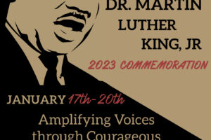 MLK Week Commemoration 2023: Amplifying Voices through Courageous Storytelling